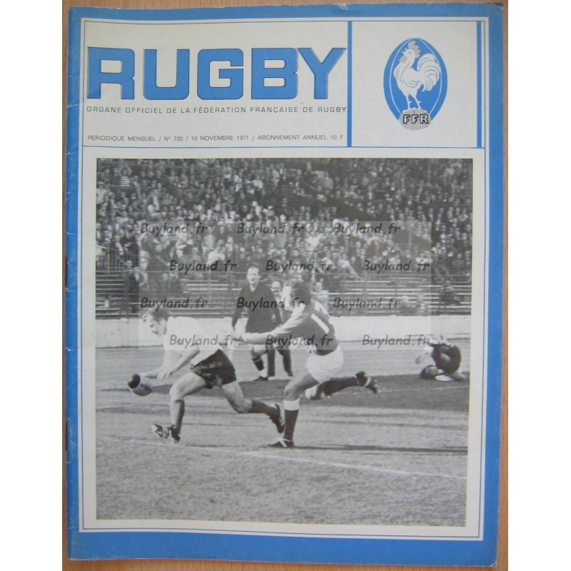 Magazine Rugby (Organe officiel de la fédération Française de rugby) - N° 720 - Novembre 1971 - FFR