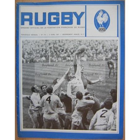 Magazine Rugby (Organe officiel de la fédération Française de rugby) - N° 714 - Avril 1971 - FFR
