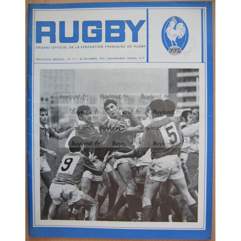 Magazine Rugby (Organe officiel de la fédération Française de rugby) - N° 711 - Décembre 1970 - FFR