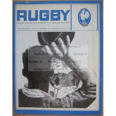 Magazine Rugby (Organe officiel de la fédération Française de rugby) - N° 710 - Novembre 1970 - FFR