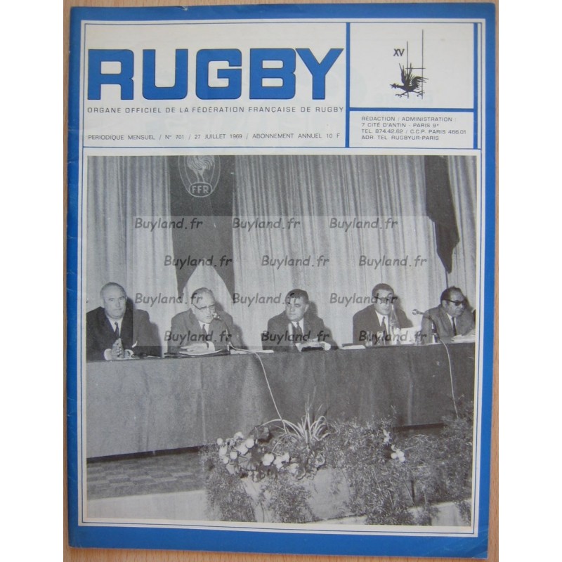Magazine Rugby (Organe officiel de la fédération Française de rugby) - N° 701 - Juillet 1969 - FFR